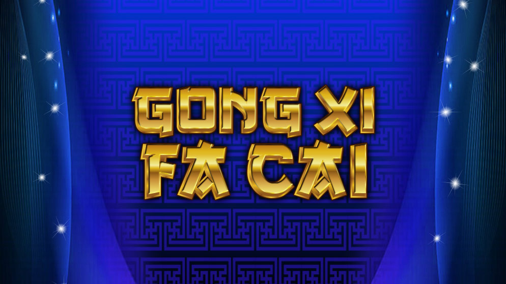 Gong Xi Fa Cai