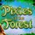 Pixies of The Forest